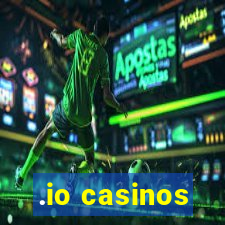 .io casinos